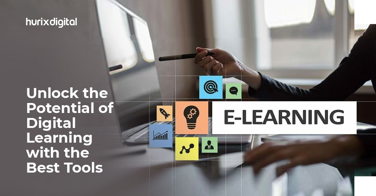 Unlock the Potential of Digital Learning with the Best Tools