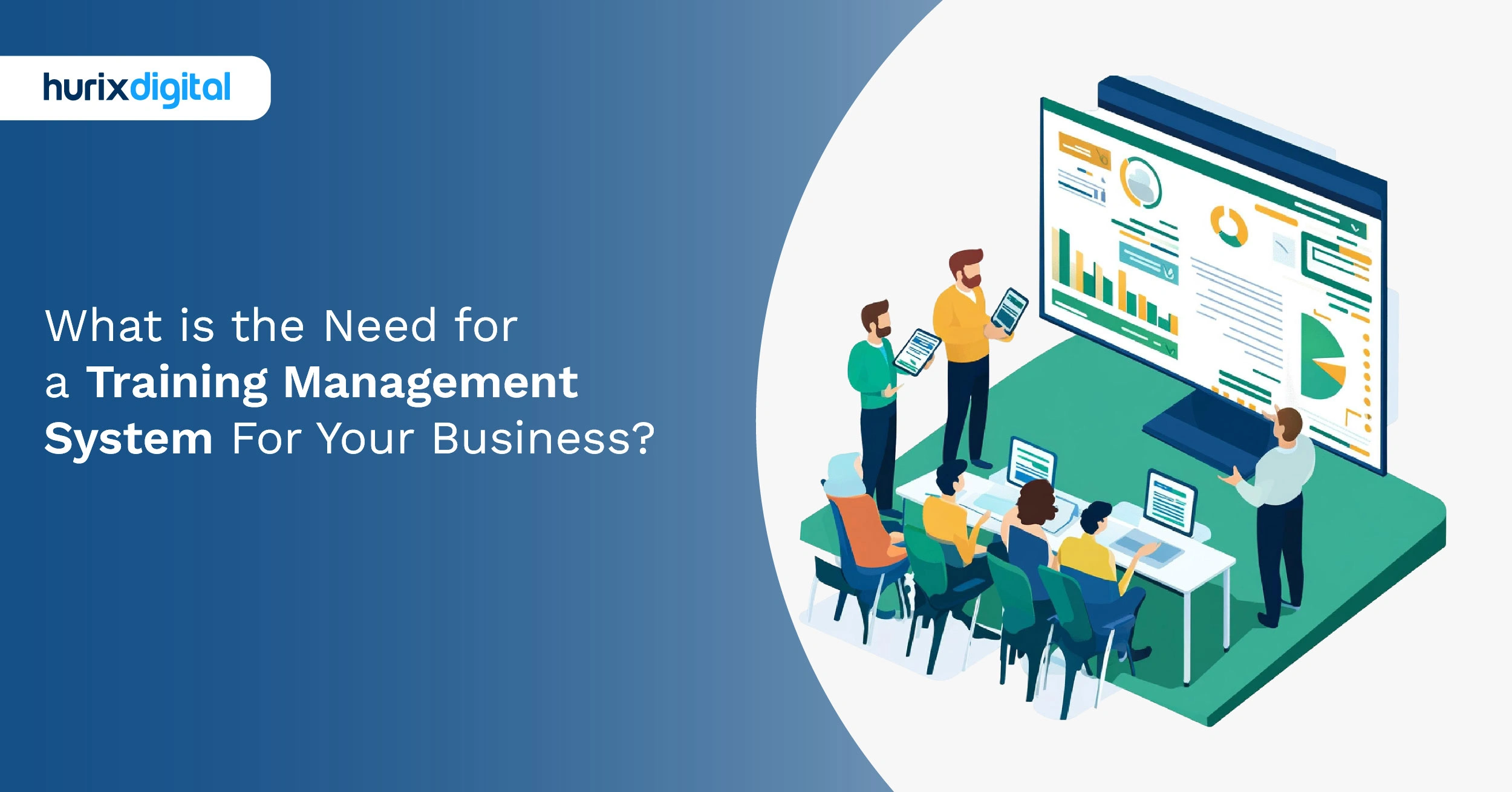 What is the Need for a Training Management System For Your Business?
