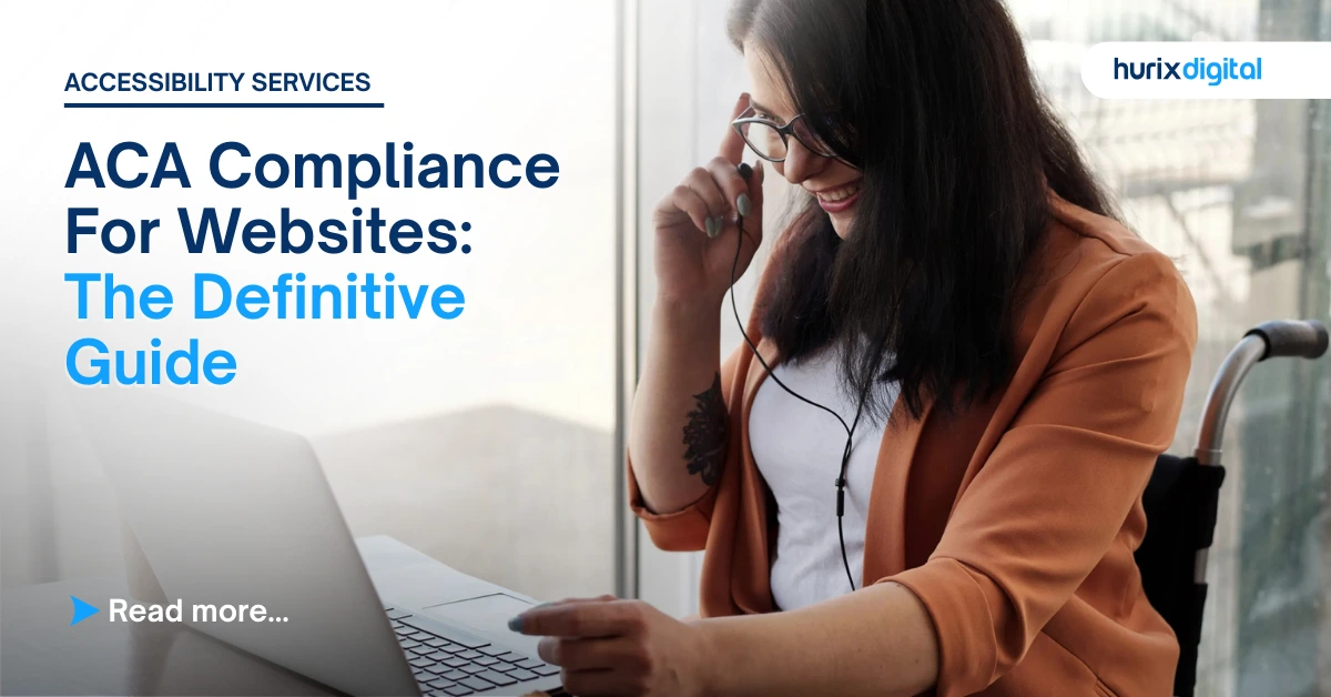 ACA Compliance For Websites: The Definitive Guide (2026)