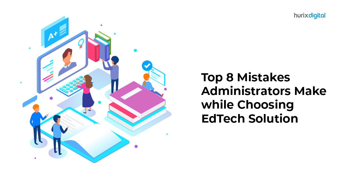 EdTech solutions - Mistakes to avoid