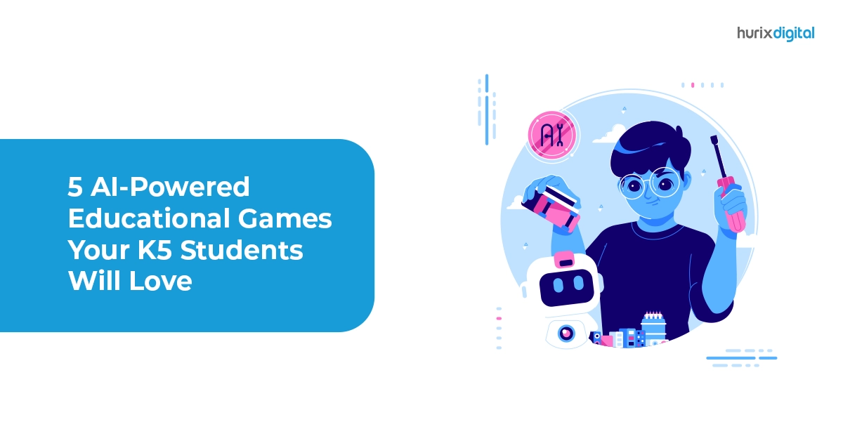 5 AI Powered Educational Games Your K5 Students Will Love