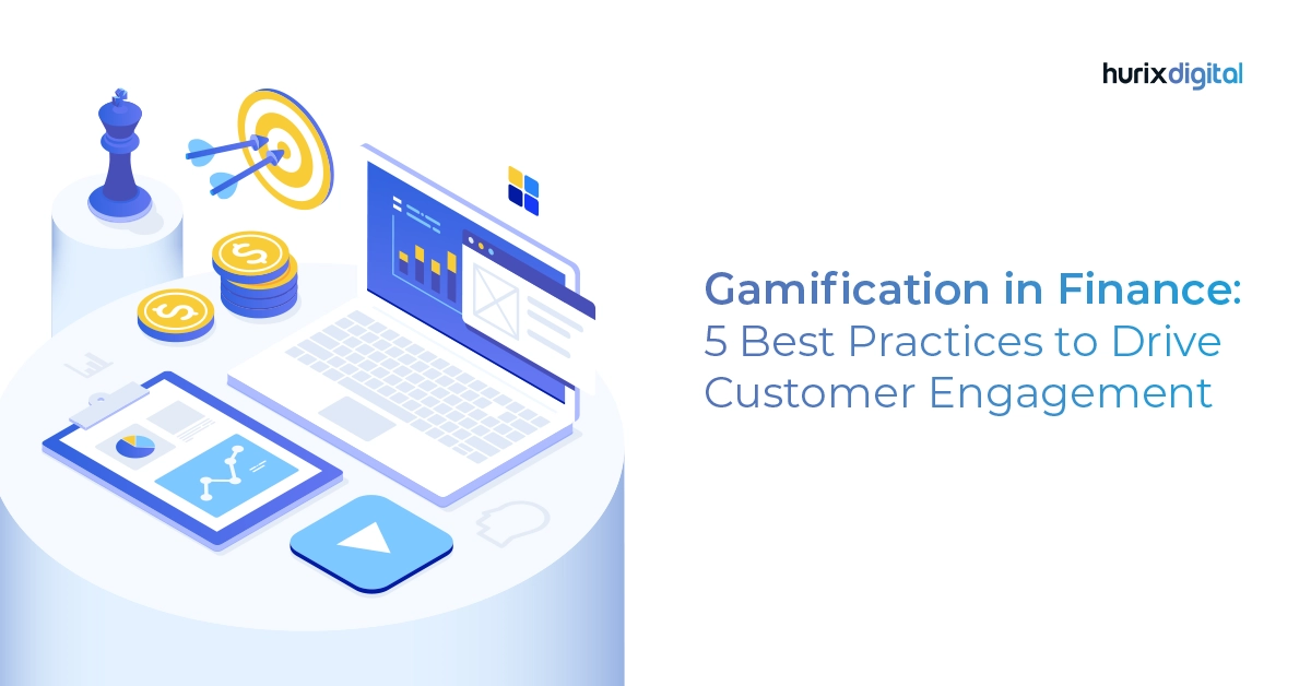 Gamification in Finance: The 5 Best Practices to Elevate Customer Engagement