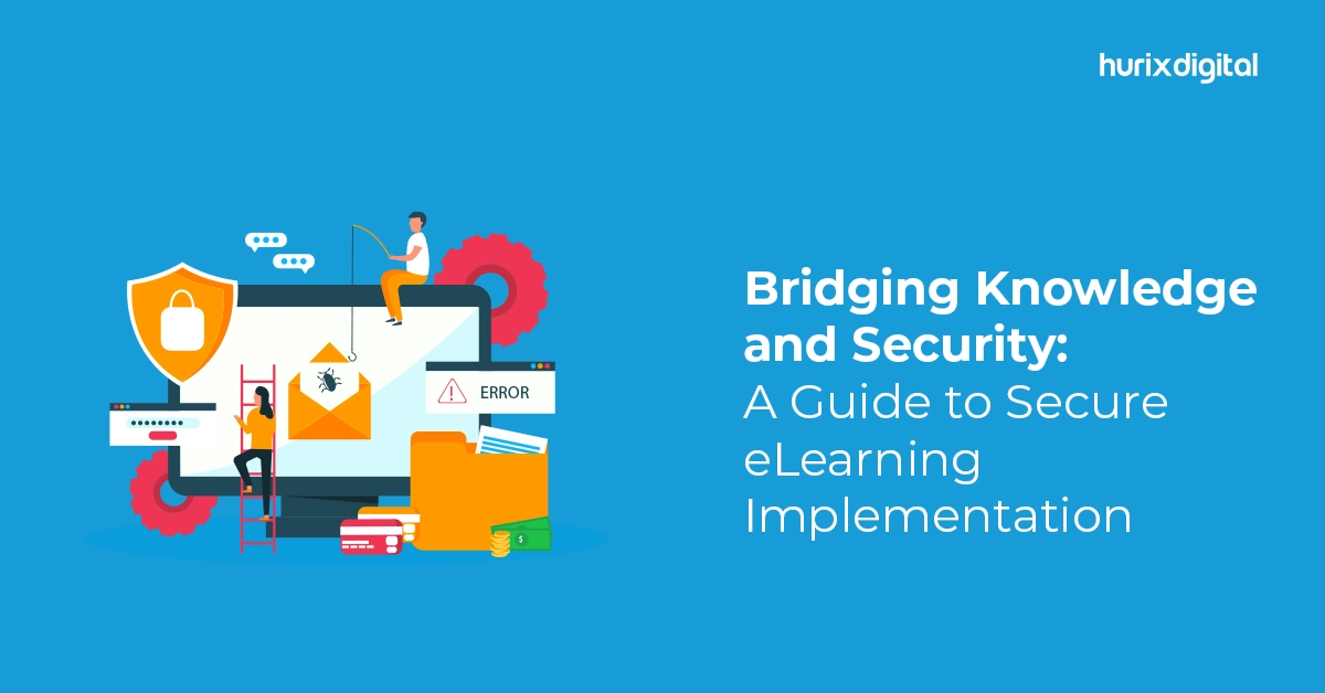 Bridging Knowledge and Security: A Guide to Secure eLearning Implementation