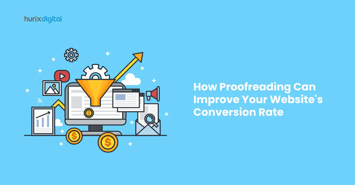 How Proofreading Can Improve Your Website’s Conversion Rate?