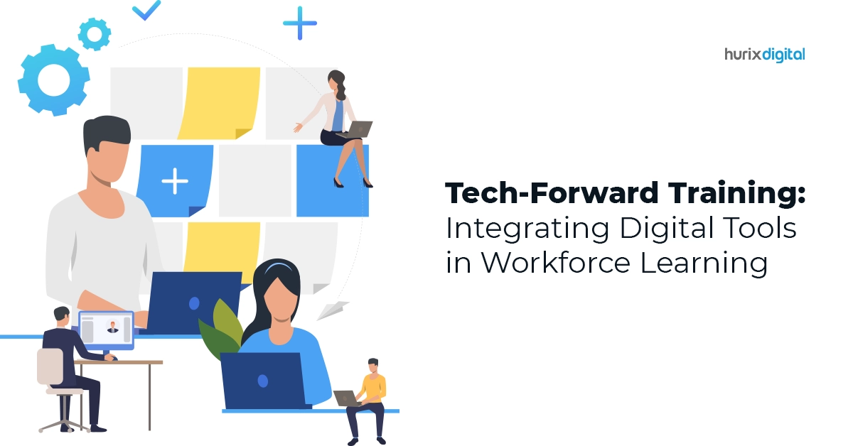Tech-Forward Training Integrating Digital Tools in Workforce Learning