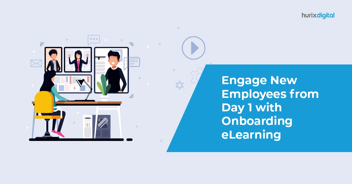 Engage New Employees from Day 1 with Onboarding eLearning