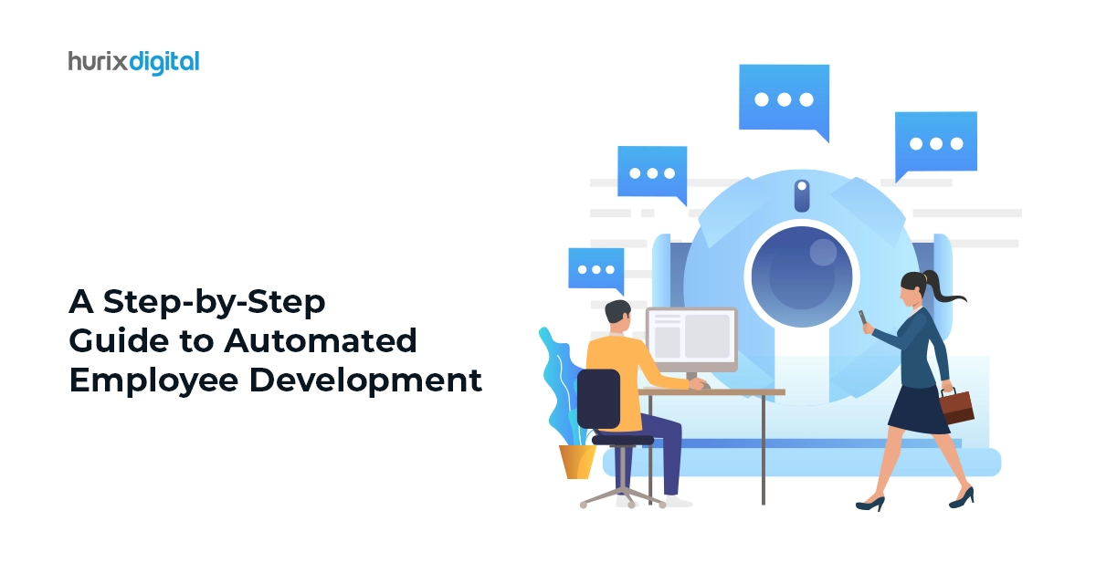 A Step-by-Step Guide to Automated Employee Development