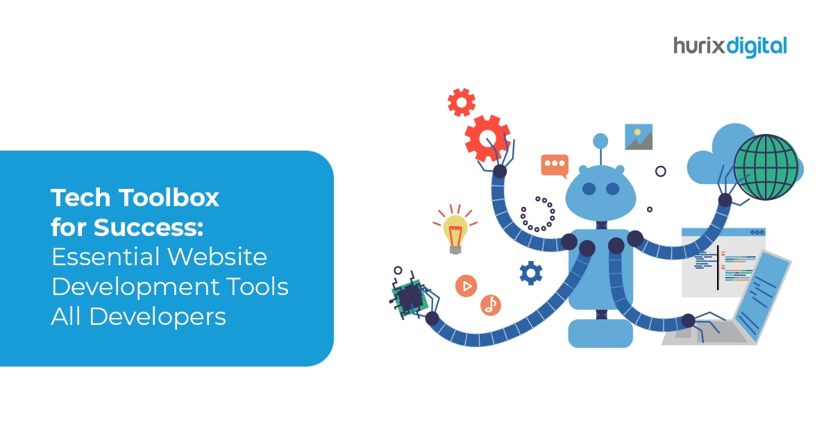 Tech Toolbox for Success: Essential Website Development Tools All Developers