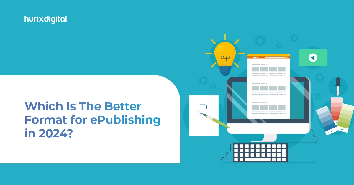 Which Is The Better Format for ePublishing in 2024