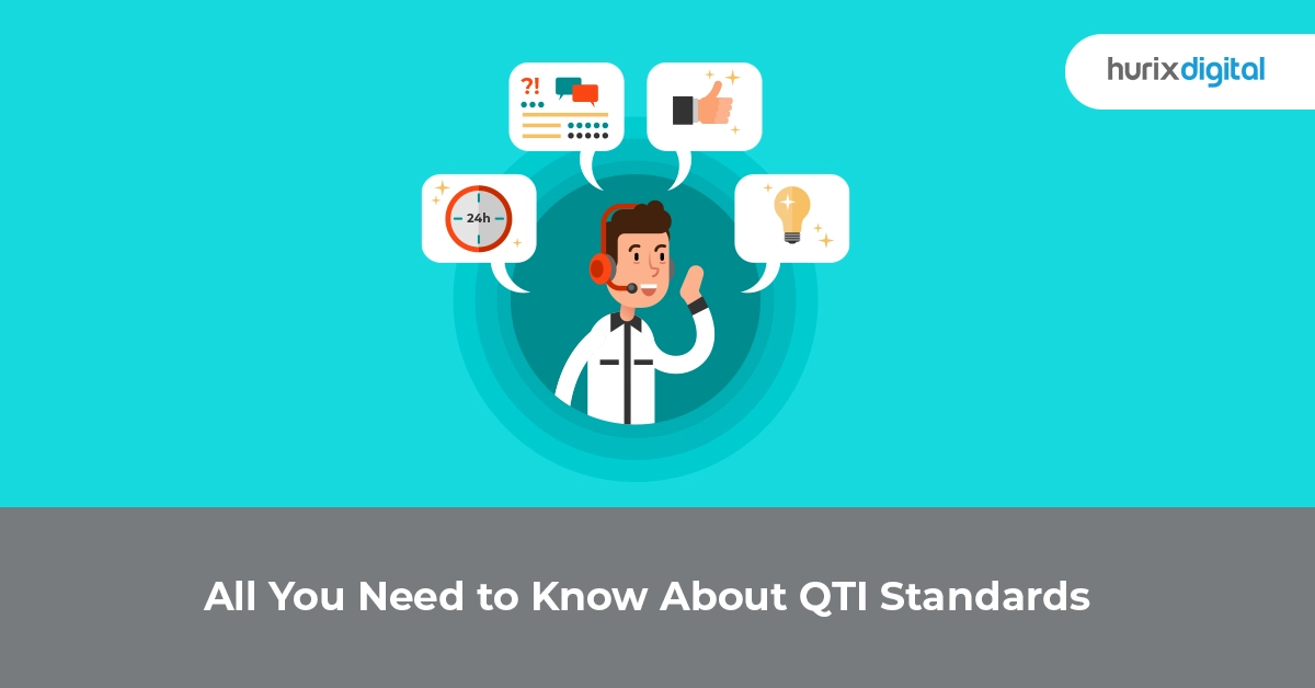 All You Need to Know About QTI Standards