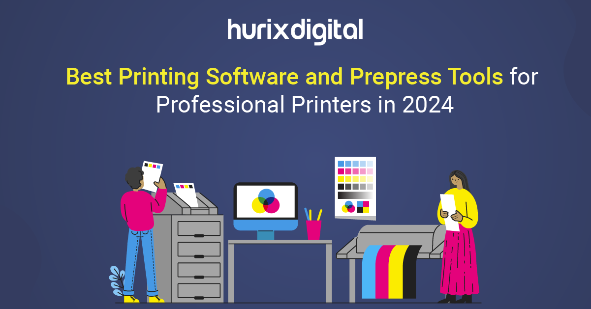 Best Printing Software and Prepress Tools for Professional Printers in 2024