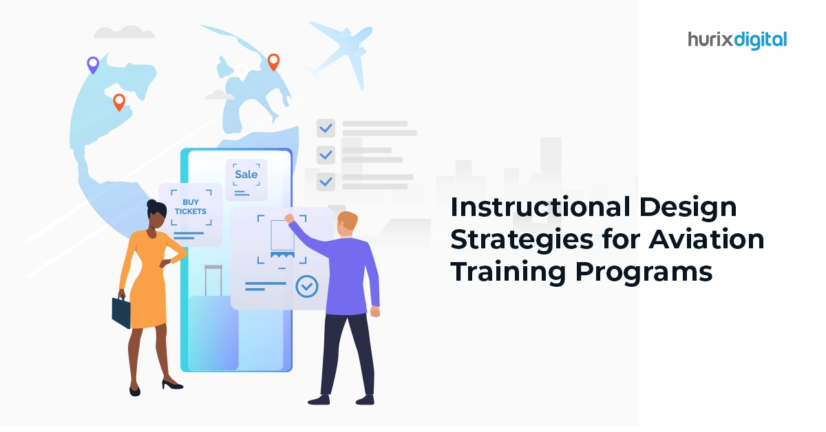 Instructional Design Strategies for Aviation Training Programs