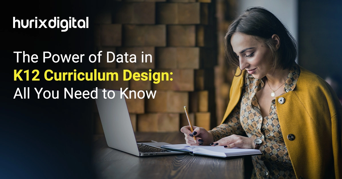 The Power of Data in Higher Education Curriculum Design: All You Need to Know