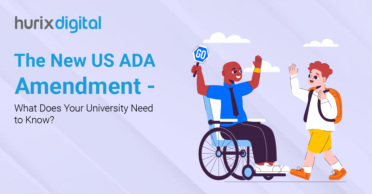 The New US ADA Title II Amendment – What Does Your University Need to Know?