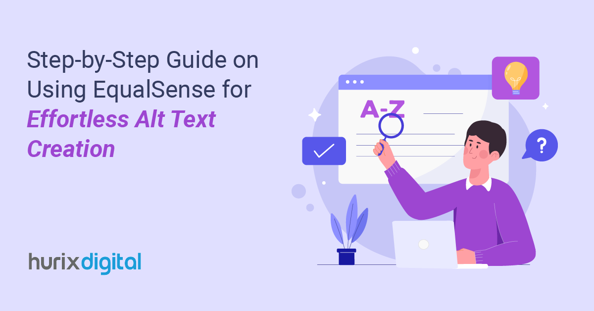 Step-by-Step Guide on Using EqualSense for Effortless Alt Text Creation