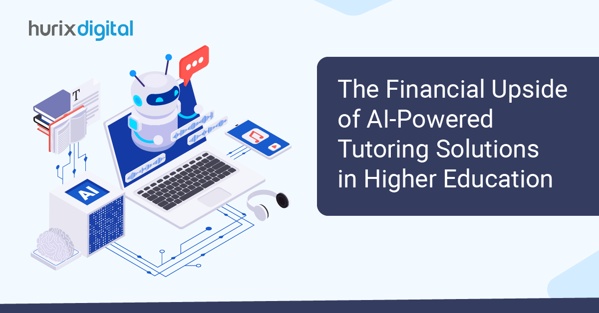 The Financial Upside of AI-Powered Tutoring Solutions in Higher Education