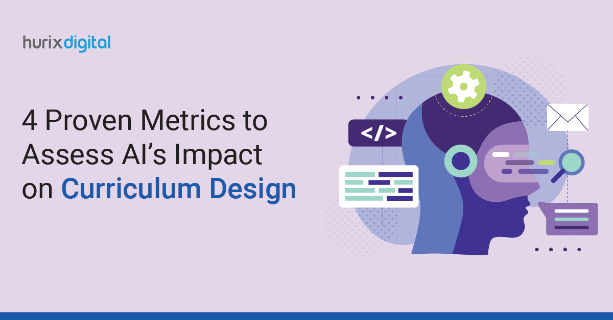 4 Proven Metrics to Assess AI’s Impact on Curriculum Design