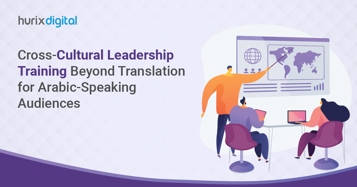 Cross-Cultural Leadership Training Beyond Translation for Arabic-Speaking Audiences