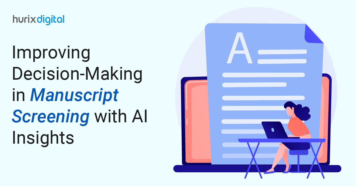 Improving Decision-Making in Manuscript Screening with AI Insights