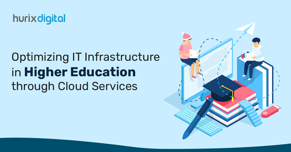 Optimizing IT Infrastructure in Higher Education through Cloud Services