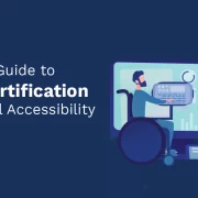 A Simple Guide to VPAT Certification and Digital Accessibility