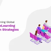 Make Your Training Global with Smart eLearning Localization Strategies