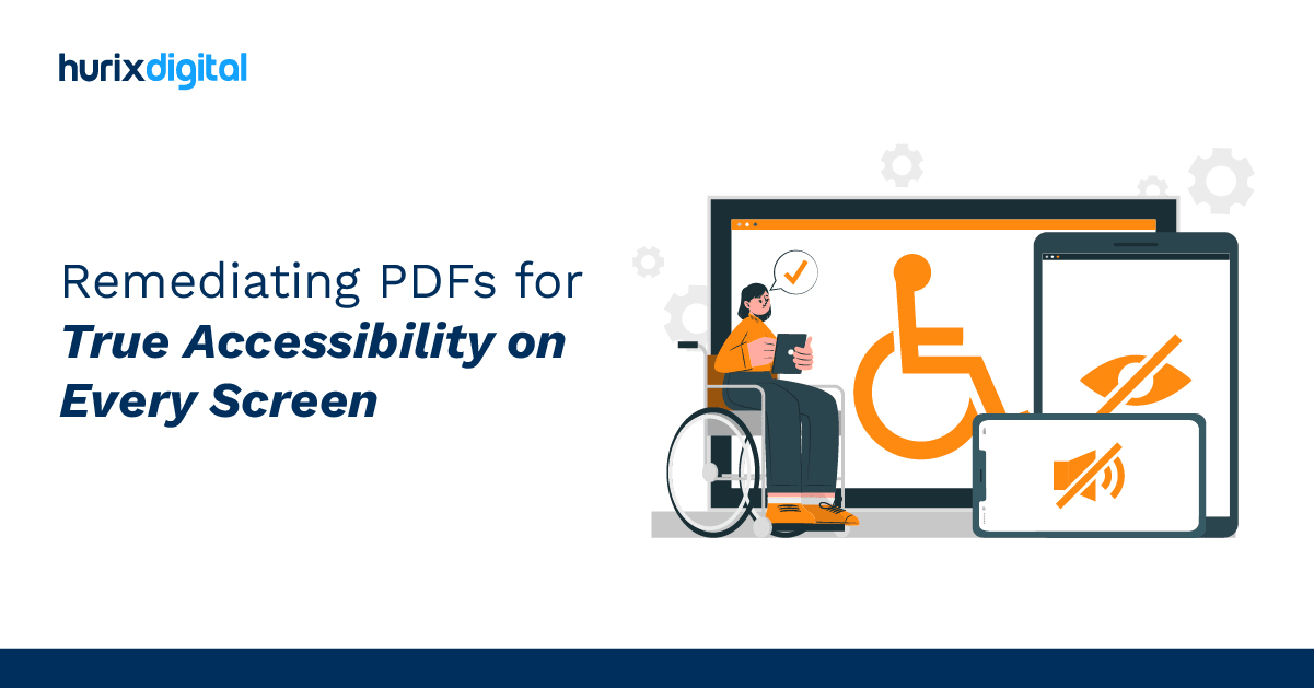 Remediating PDFs for True Accessibility on Every Screen