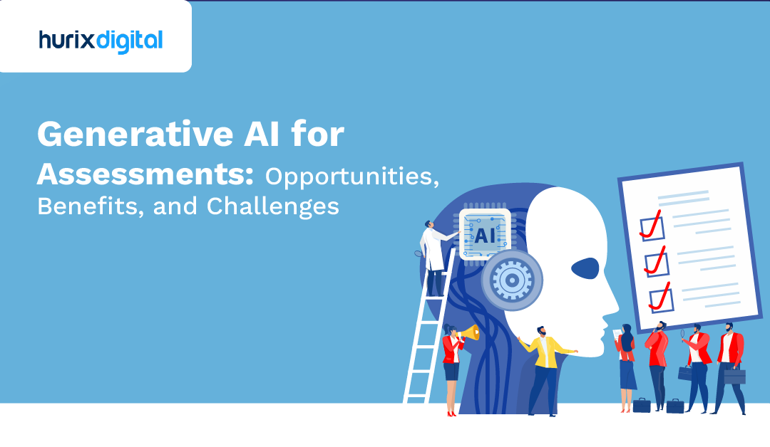 Generative AI for Assessments: Opportunities, Benefits, and Challenges