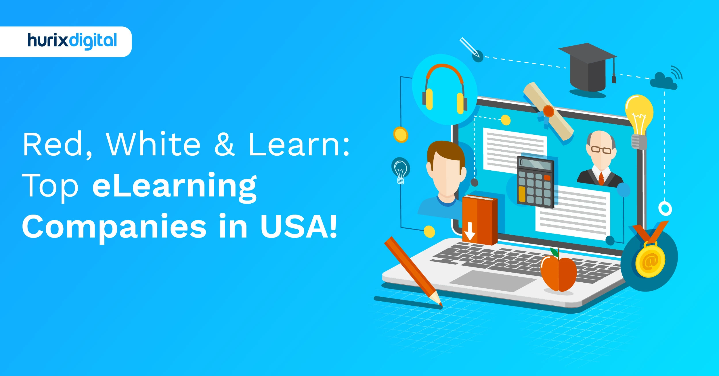 Red, White & Learn: Top eLearning Companies in the USA!