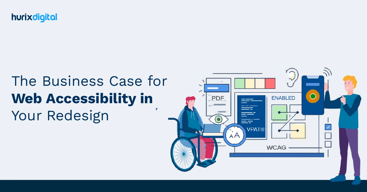 The Business Case for Web Accessibility in Your Redesign
