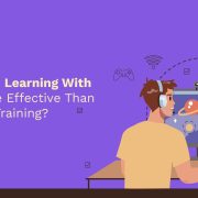 What Makes Learning With Games More Effective Than Traditional Training?