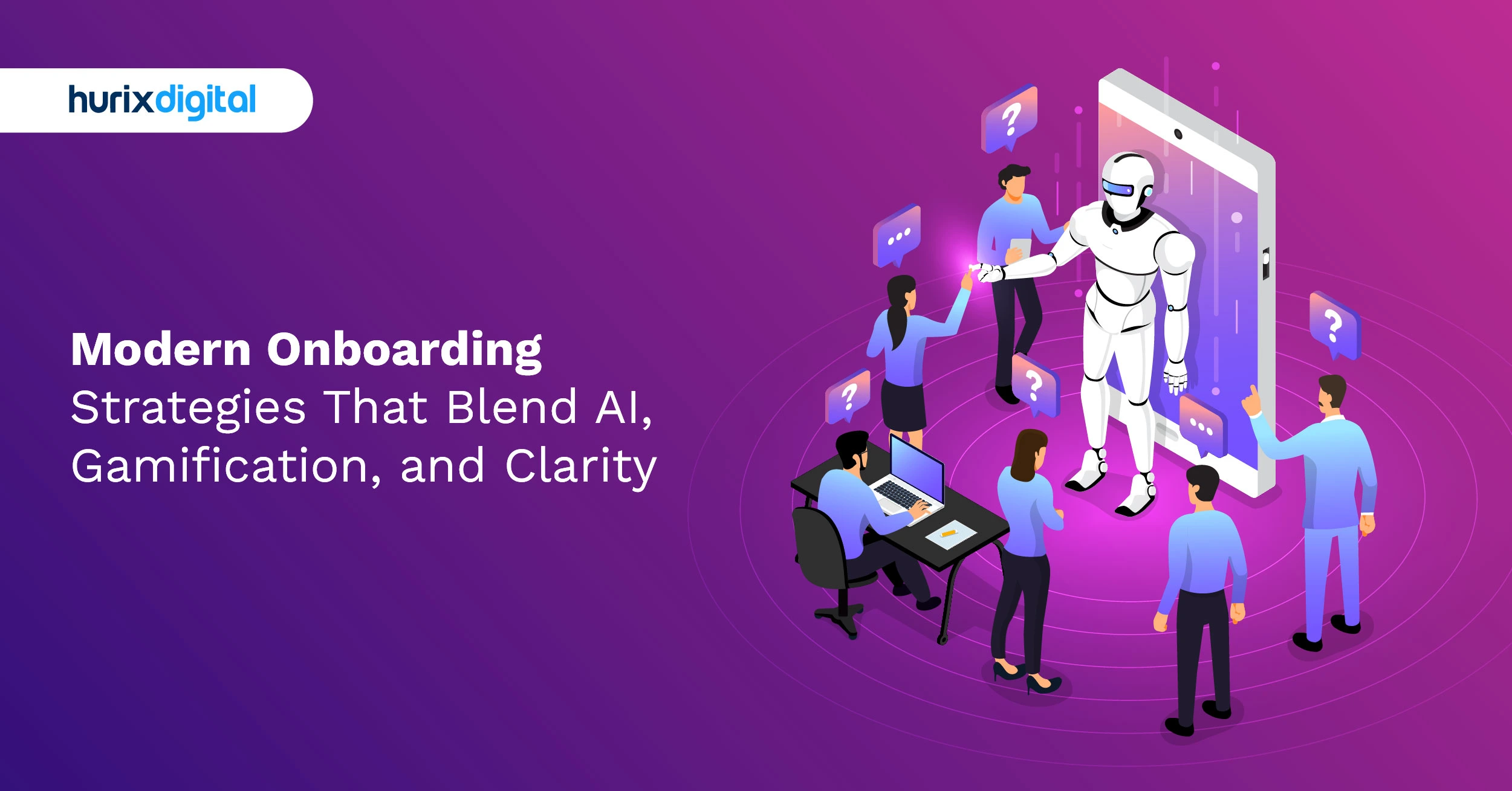 Modern Onboarding Strategies That Blend AI, Gamification, and Clarity