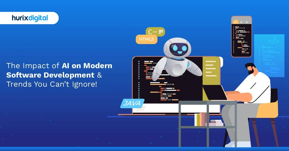 The Impact of AI on Modern Software Development & Trends You Can’t Ignore!