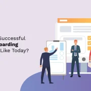 What Does A Successful New Hire Onboarding Process Look Like Today?