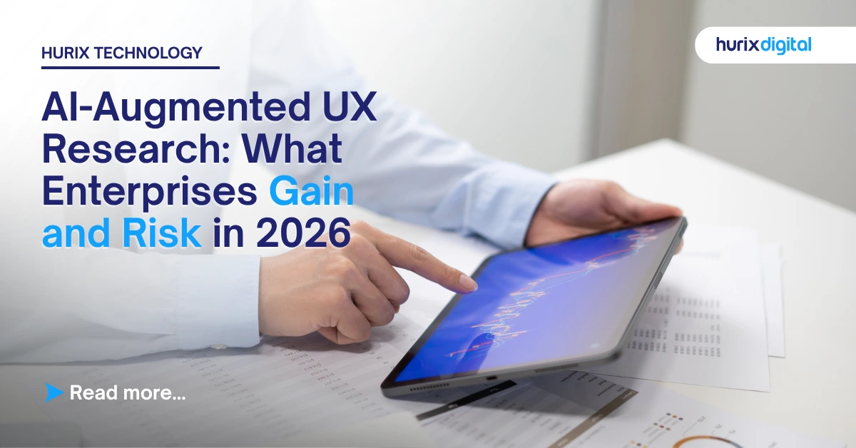 AI-Augmented UX Research: What Enterprises Gain and Risk—in 2026