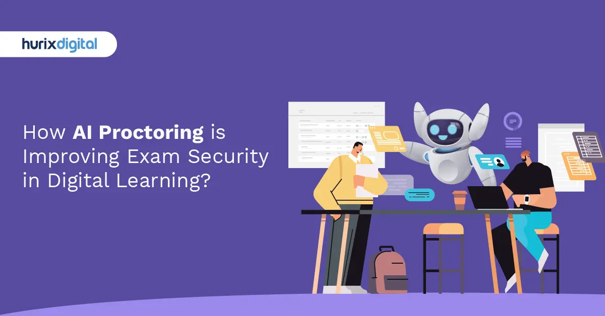 How AI Proctoring is Improving Exam Security in Digital Learning?