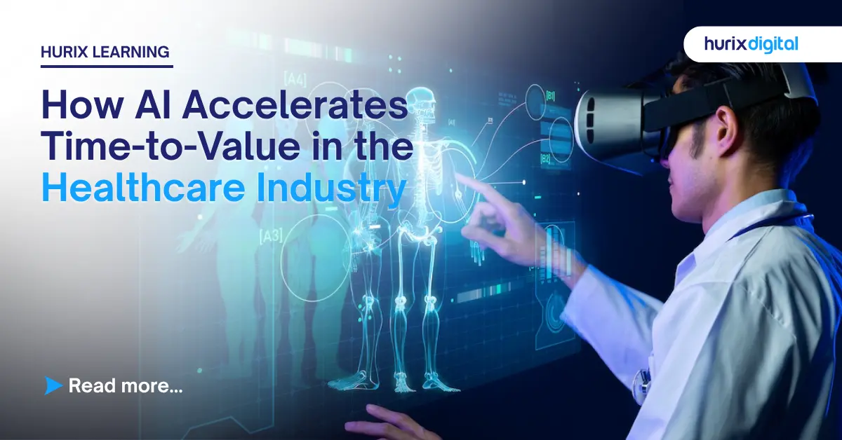 How AI Accelerates Time-to-Value in the Healthcare Industry