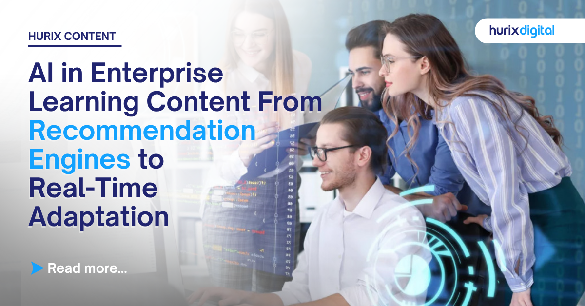 AI in Enterprise Learning Content: From Recommendation Engines to Real-Time Adaptation