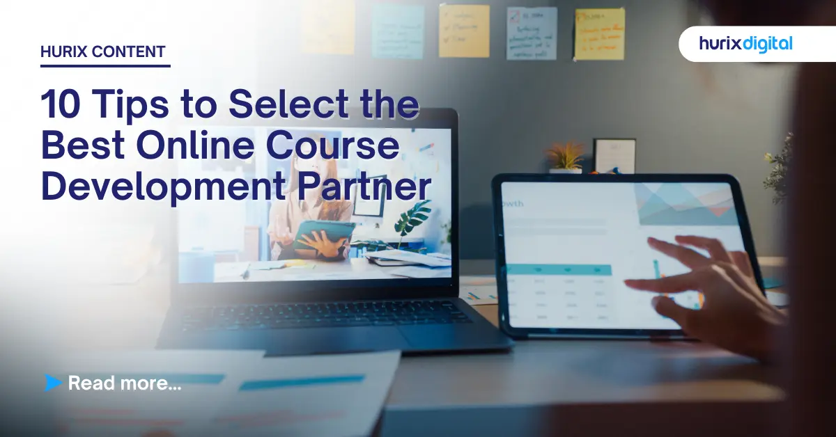 10 Tips to Select the Best Online Course Development Partner