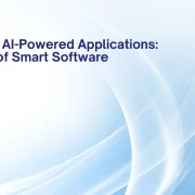 The Rise of AI-Powered Applications: A New Era of Smart Software